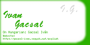 ivan gacsal business card